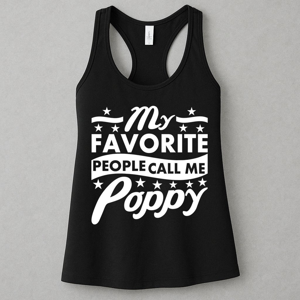 My Favorite People Call Me Poppy Womens Tank Top
