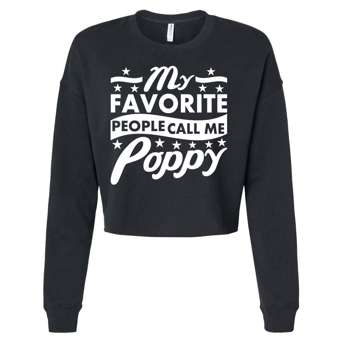 My Favorite People Call Me Poppy Cropped Pullover Crew