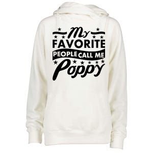 My Favorite People Call Me Poppy Womens Funnel Neck Pullover Hood