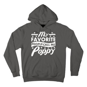 My Favorite People Call Me Poppy Hoodie