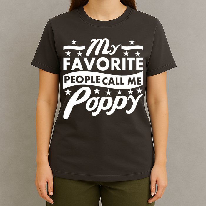 My Favorite People Call Me Poppy T-Shirt