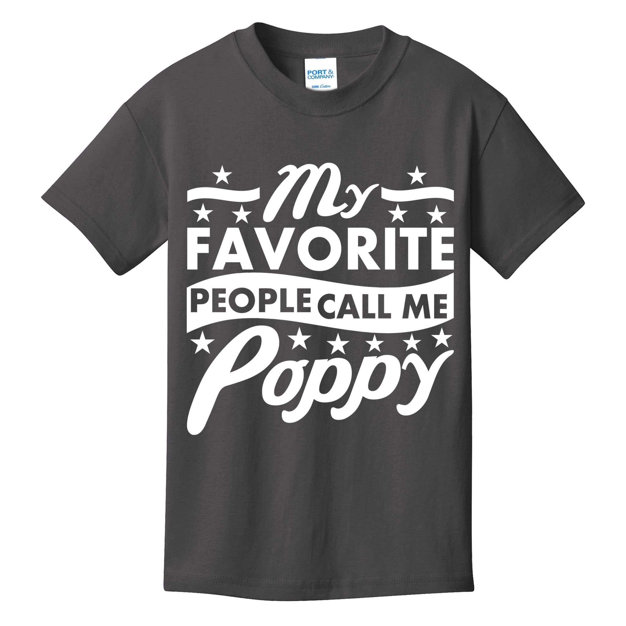 My Favorite People Call Me Poppy Kids T-Shirt