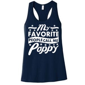 My Favorite People Call Me Poppy Women's Racerback Tank