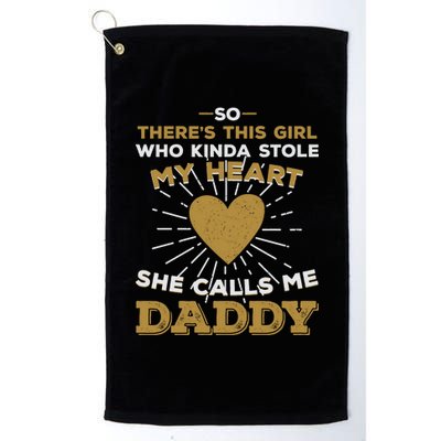 My Favorite Person Calls Me Daddy Platinum Collection Golf Towel