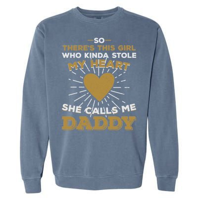 My Favorite Person Calls Me Daddy Garment-Dyed Sweatshirt