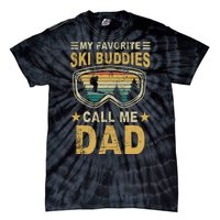 My Favorite Ski Buddies Call Me Dad Tie-Dye T-Shirt