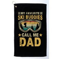 My Favorite Ski Buddies Call Me Dad Golf Towel