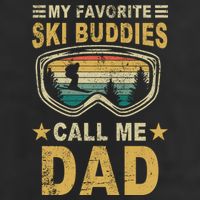 My Favorite Ski Buddies Call Me Dad Golf Towel