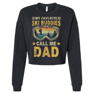 My Favorite Ski Buddies Call Me Dad Cropped Pullover Crew