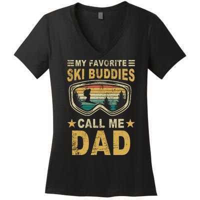 My Favorite Ski Buddies Call Me Dad Women's V-Neck T-Shirt