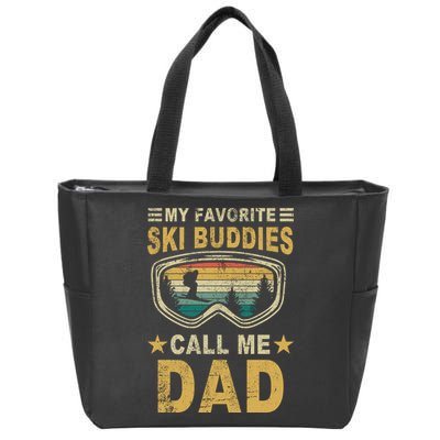 My Favorite Ski Buddies Call Me Dad Zip Tote Bag