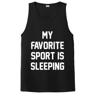 My Favorite Sport Is Sleeping PosiCharge Competitor Tank