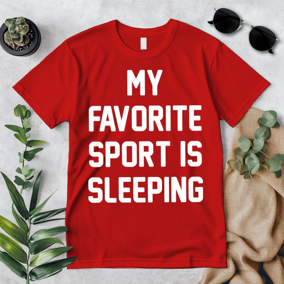 My Favorite Sport Is Sleeping Premium T-Shirt