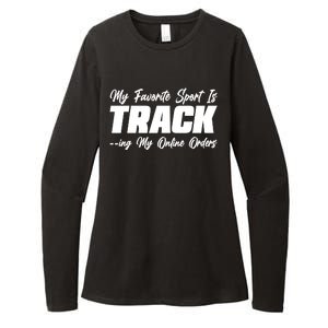 My Favorite Sport Is Tracking My Online Orders Womens CVC Long Sleeve Shirt