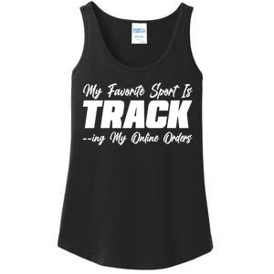 My Favorite Sport Is Tracking My Online Orders Ladies Essential Tank