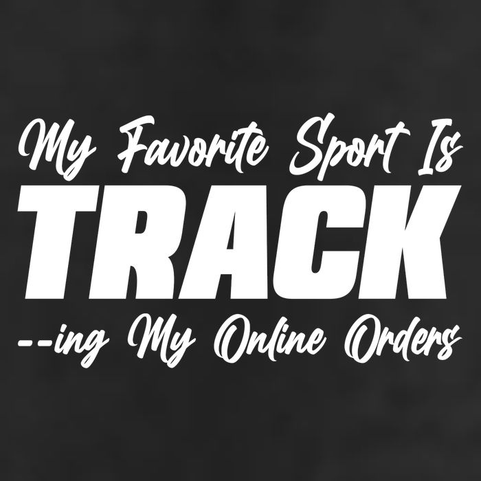My Favorite Sport Is Tracking My Online Orders Golf Towel