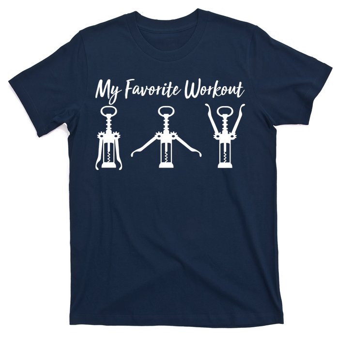 My Favorite Workout Wine Lover T-Shirt