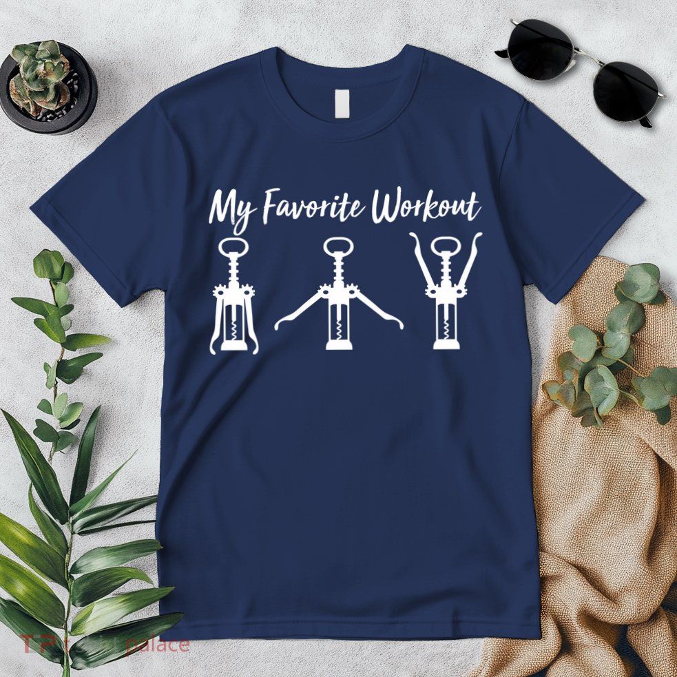 My Favorite Workout Wine Lover Premium T-Shirt