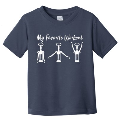 My Favorite Workout Wine Lover Toddler T-Shirt
