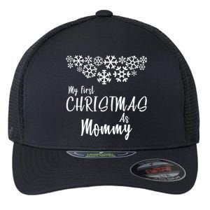 My First Christmas As Mommy Flexfit Unipanel Trucker Cap