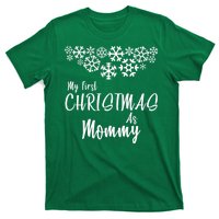 My First Christmas As Mommy T-Shirt