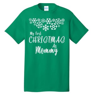 My First Christmas As Mommy Tall T-Shirt