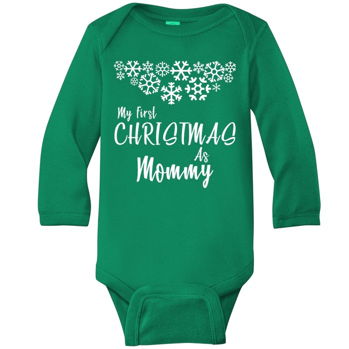 My First Christmas As Mommy Baby Long Sleeve Bodysuit