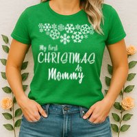 My First Christmas As Mommy Womens T-Shirt