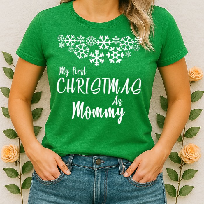 My First Christmas As Mommy Womens T-Shirt