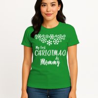 My First Christmas As Mommy Womens T-Shirt