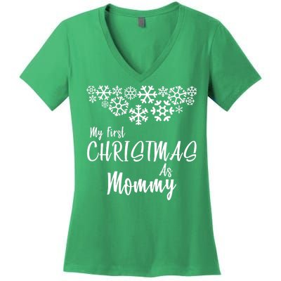 My First Christmas As Mommy Women's V-Neck T-Shirt