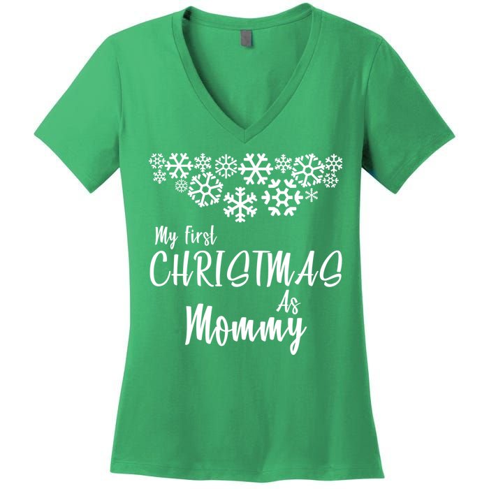 My First Christmas As Mommy Women's V-Neck T-Shirt