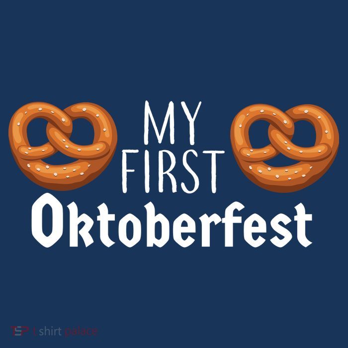 My First Oktoberfest Button