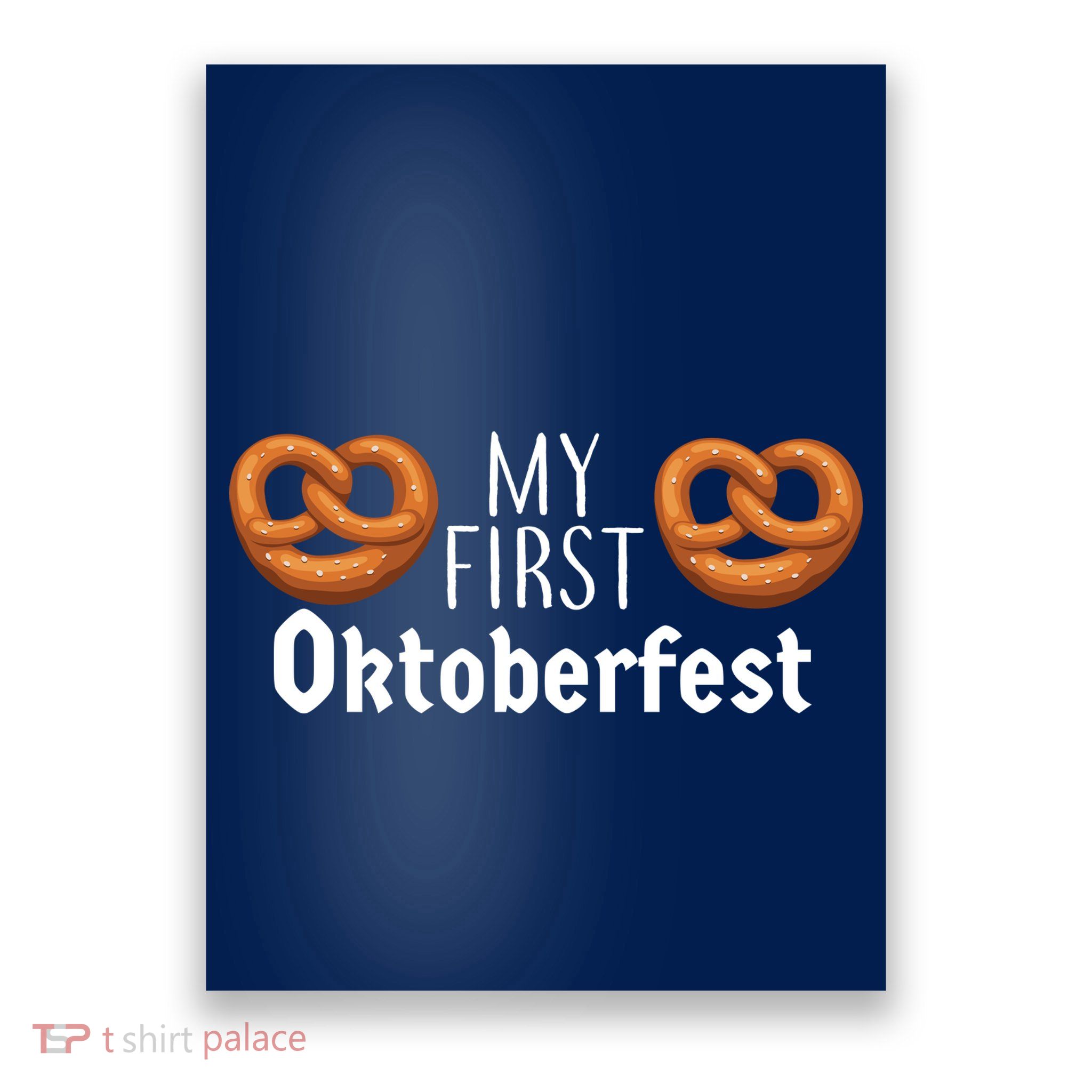 My First Oktoberfest Poster