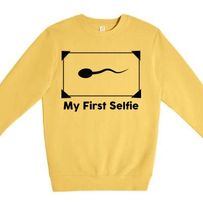 My First Selfie Funny Parody Premium Crewneck Sweatshirt