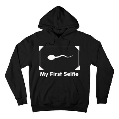 My First Selfie Funny Parody Hoodie