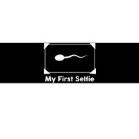 My First Selfie Funny Parody Bumper Sticker