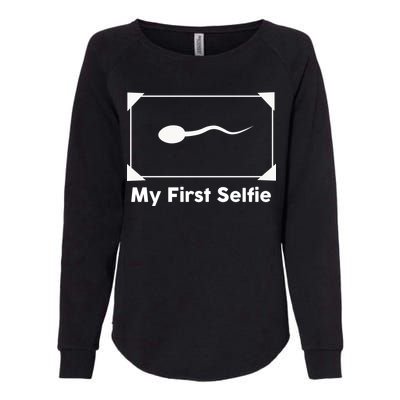 My First Selfie Funny Parody Womens California Wash Sweatshirt