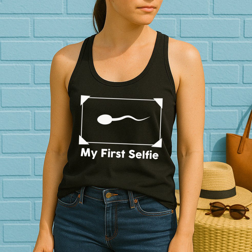 My First Selfie Funny Parody Womens Tank Top