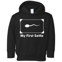 My First Selfie Funny Parody Toddler Hoodie