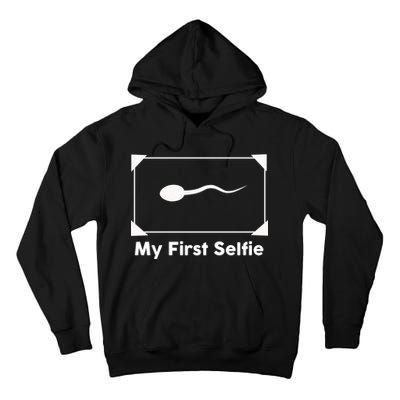 My First Selfie Funny Parody Tall Hoodie