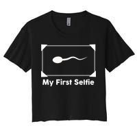 My First Selfie Funny Parody Women's Crop Top Tee