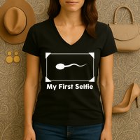 My First Selfie Funny Parody Women's V-Neck T-Shirt