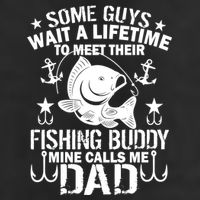 My Fishing Buddy Calls Me Dad Cool Comfort Performance Bucket Hat