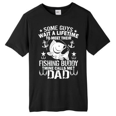 My Fishing Buddy Calls Me Dad Tall Fusion ChromaSoft Performance T-Shirt