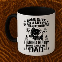 My Fishing Buddy Calls Me Dad Mug