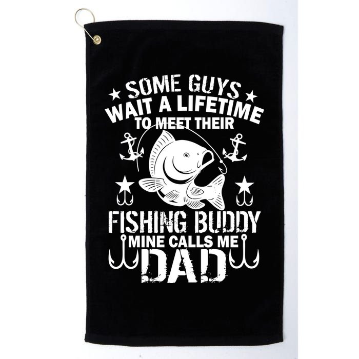 My Fishing Buddy Calls Me Dad Golf Towel