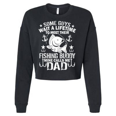 My Fishing Buddy Calls Me Dad Cropped Pullover Crew