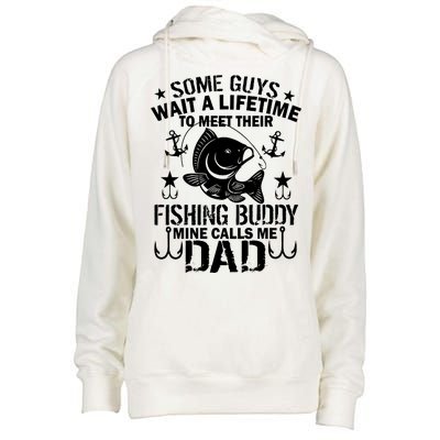 My Fishing Buddy Calls Me Dad Womens Funnel Neck Pullover Hood