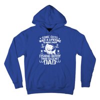 My Fishing Buddy Calls Me Dad Hoodie